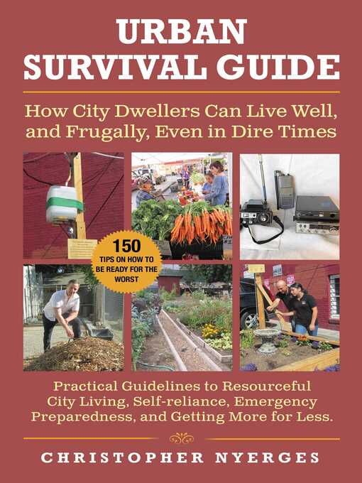 Title details for Urban Survival Guide by Christopher Nyerges - Available